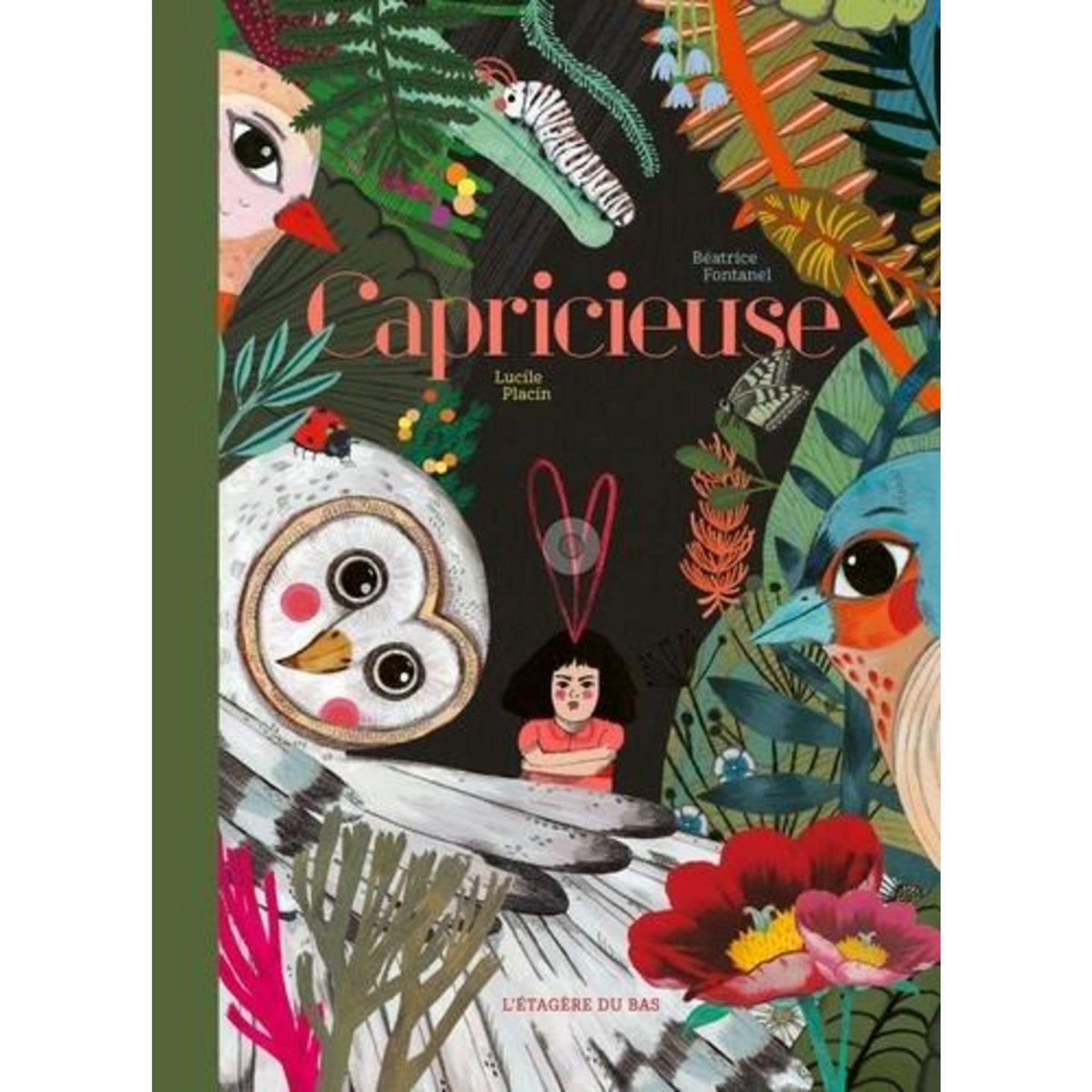 CAPRICIEUSE, Fontanel Béatrice