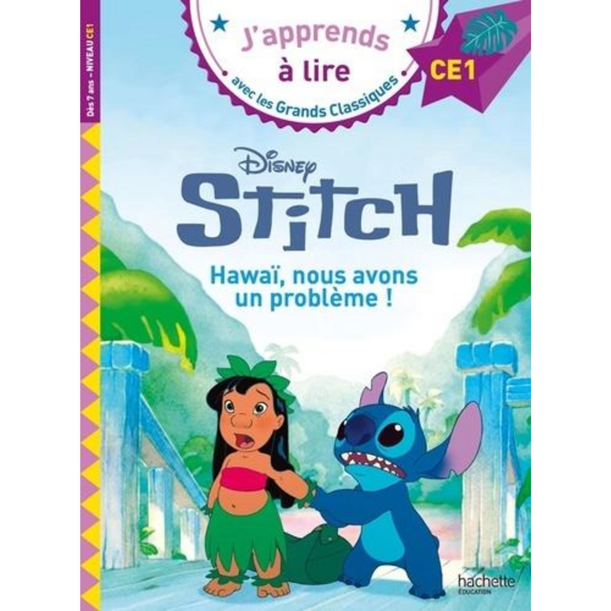 STITCH : HAWAI, NOUS AVONS UN PROBLEME ! CE1, Fourches Audrey