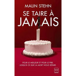 SE TAIRE A JAMAIS, Stehn Malin