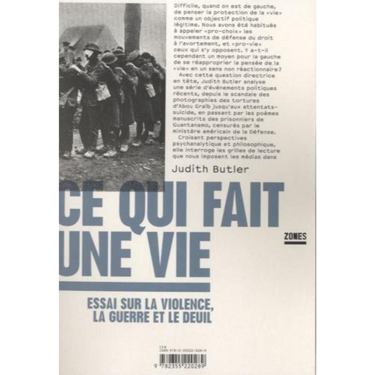 CE QUI FAIT UNE VIE. ESSAI SUR LA VIOLENCE, LA GUERRE ET LE DEUIL, Butler Judith