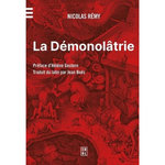 LA DEMONOLATRIE, Rémy Nicolas