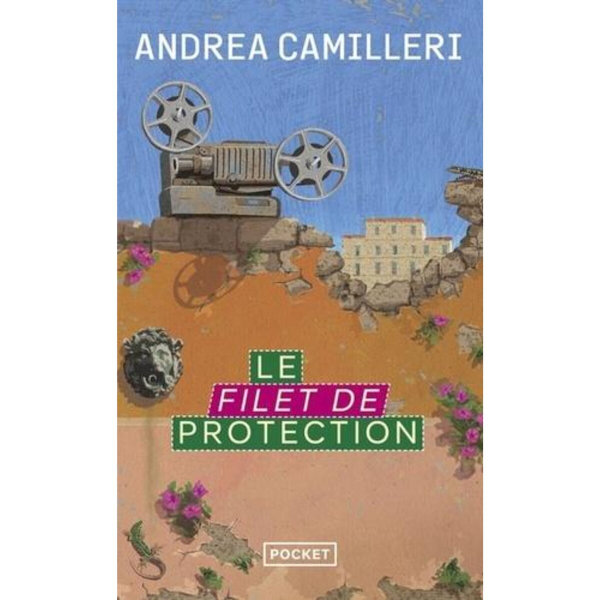 LE FILET DE PROTECTION, Camilleri Andrea