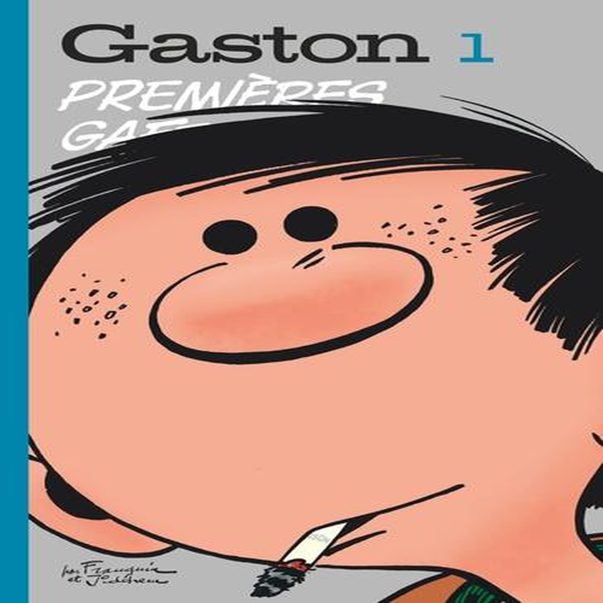 GASTON TOME 1 : PREMIERES GAFFES, Franquin André