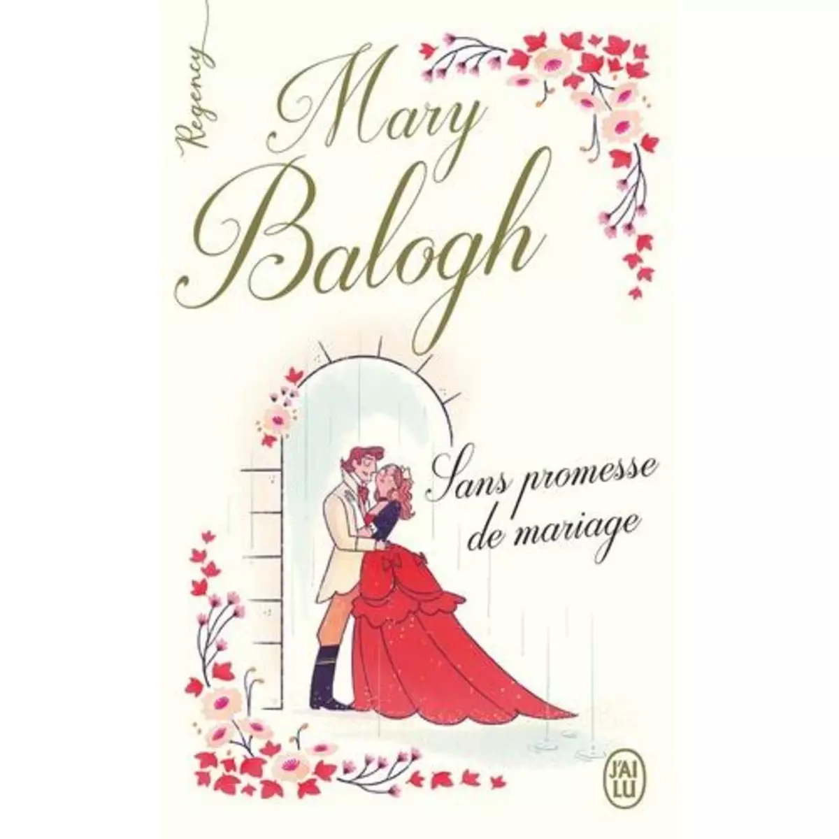  SANS PROMESSE DE MARIAGE, Balogh Mary