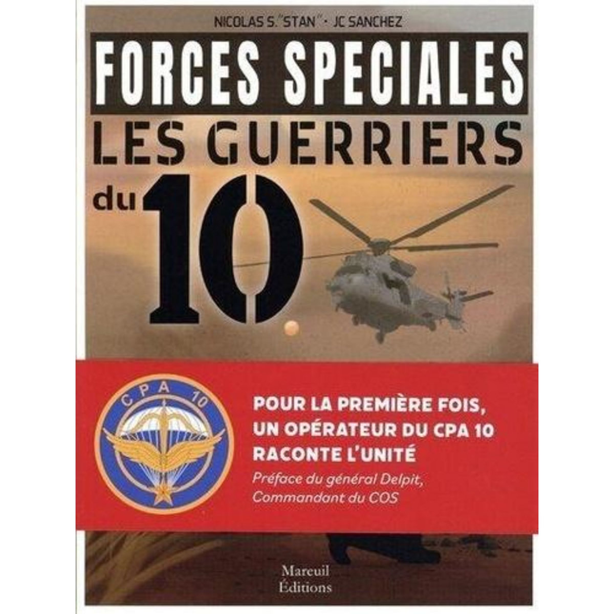 LES GUERRIERS DU 10, S. Nicolas