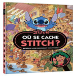 OU SE CACHE STITCH ? RETROUVE-LE EN PARCOURANT SON UNIVERS !, Disney