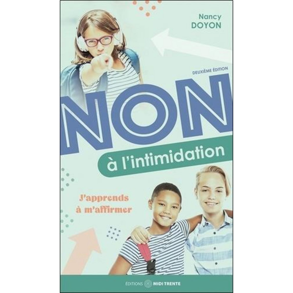NON A L'INTIMIDATION. 2E EDITION, Doyon Nancy