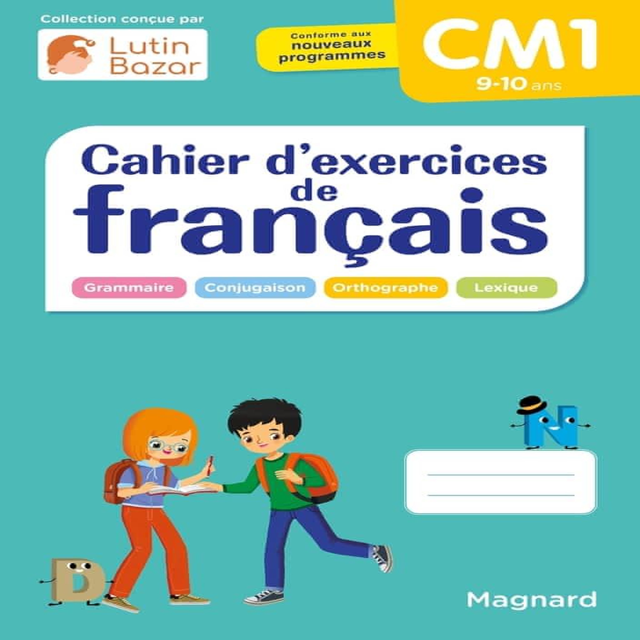CAHIER D'EXERCICES DE FRANCAIS CM1, Céard Morgane