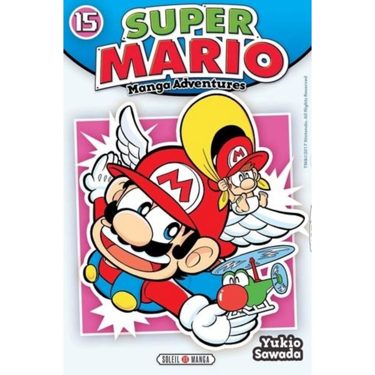 SUPER MARIO-MANGA ADVENTURES TOME 15, Sawada Yukio