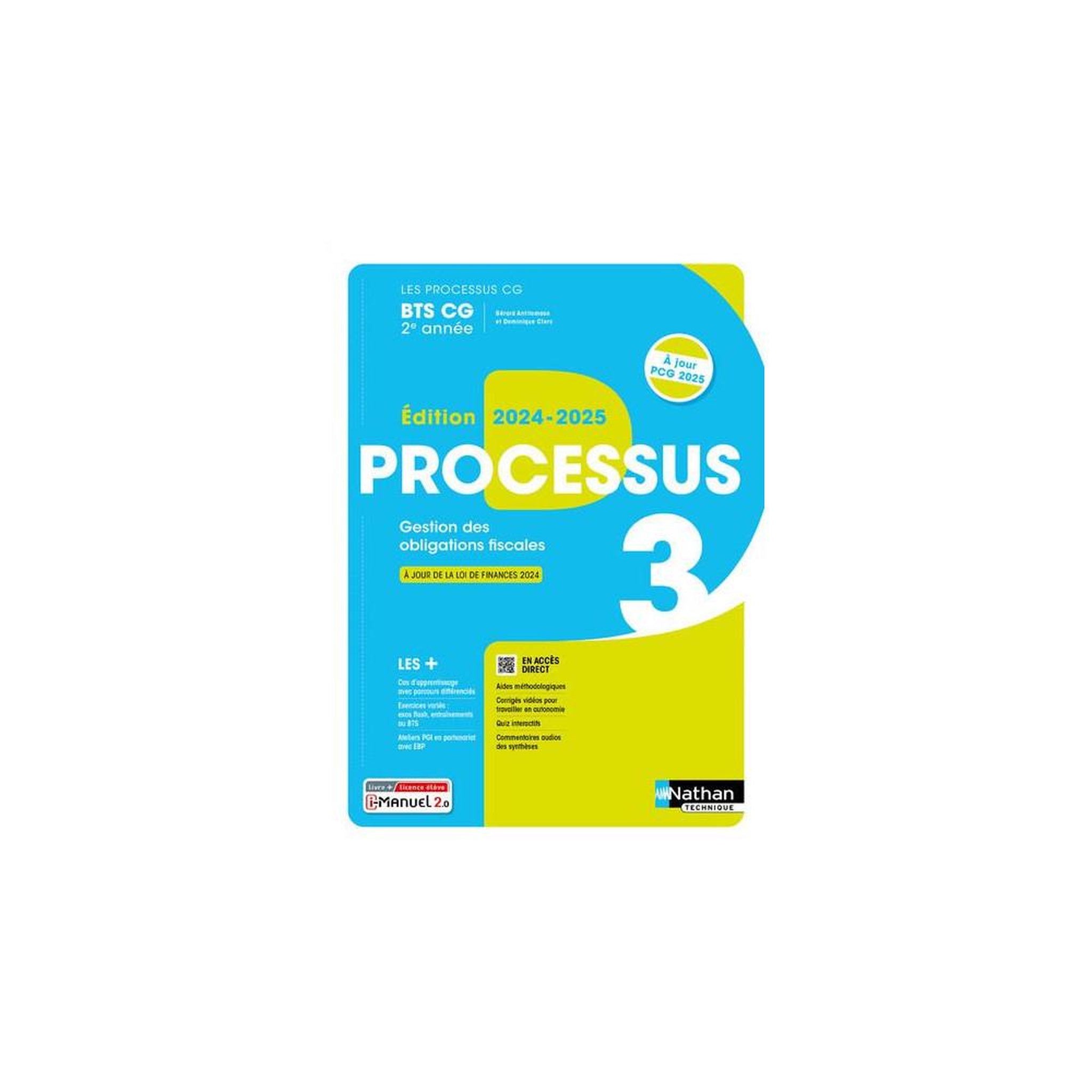 Nathan Manuel étudiant processus 3 : gestion des obligations fiscales bts cg 2e année, collection les processus cg, livre bimédia avec i-manuel 2.0