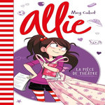 ALLIE : LA PIECE DE THEATRE, Cabot Meg