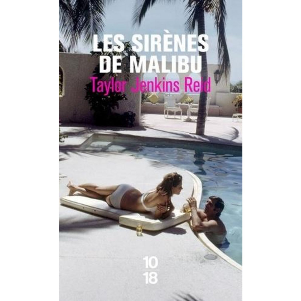LES SIRENES DE MALIBU, Reid Taylor Jenkins