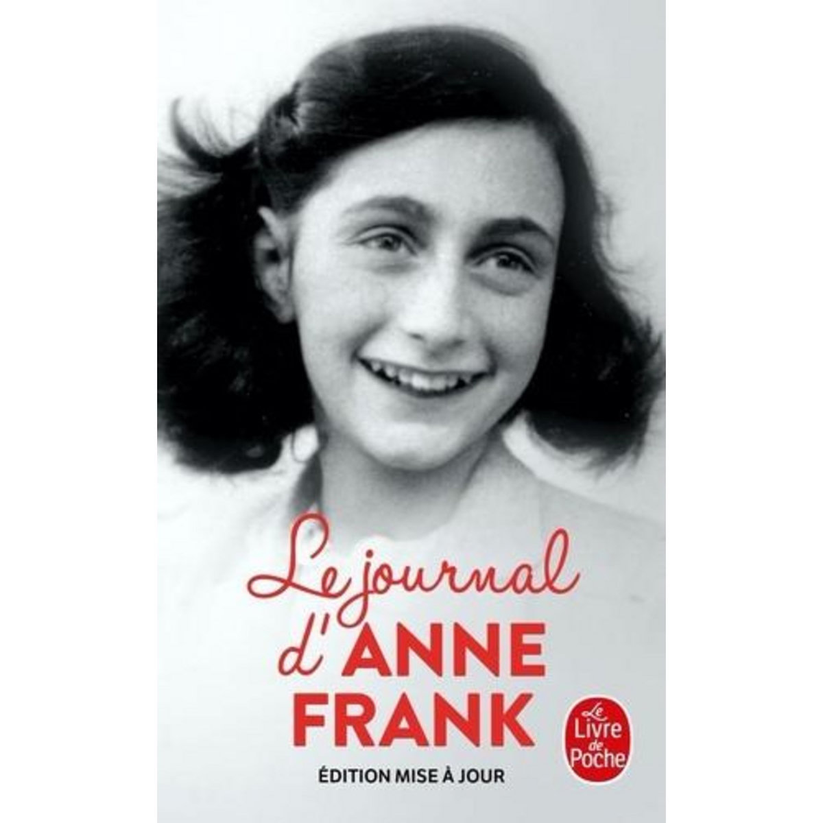 LE JOURNAL D'ANNE FRANK, Frank Anne