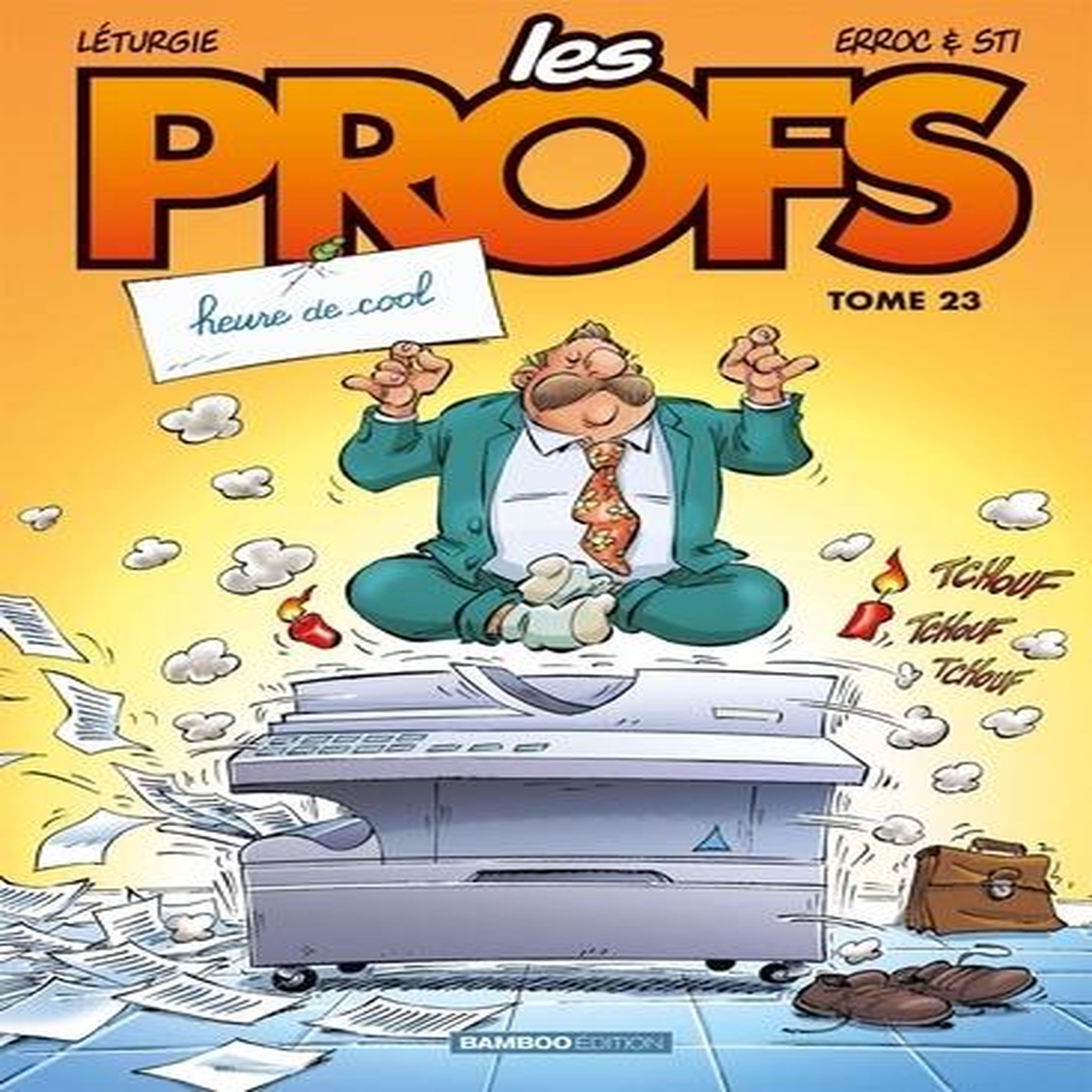 LES PROFS TOME 23 : HEURE DE COOL, Erroc
