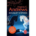 FLEURS CAPTIVES TOME 3 : BOUQUET D'EPINES, Andrews Virginia C.