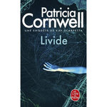 LIVIDE. UNE ENQUETE DE KAY SCARPETTA, Cornwell Patricia