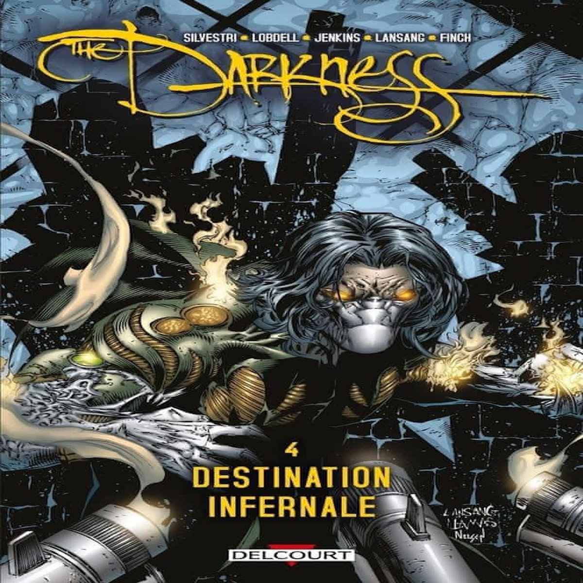 THE DARKNESS TOME 4 : DESTINATION INFERNALE, Jenkins Paul