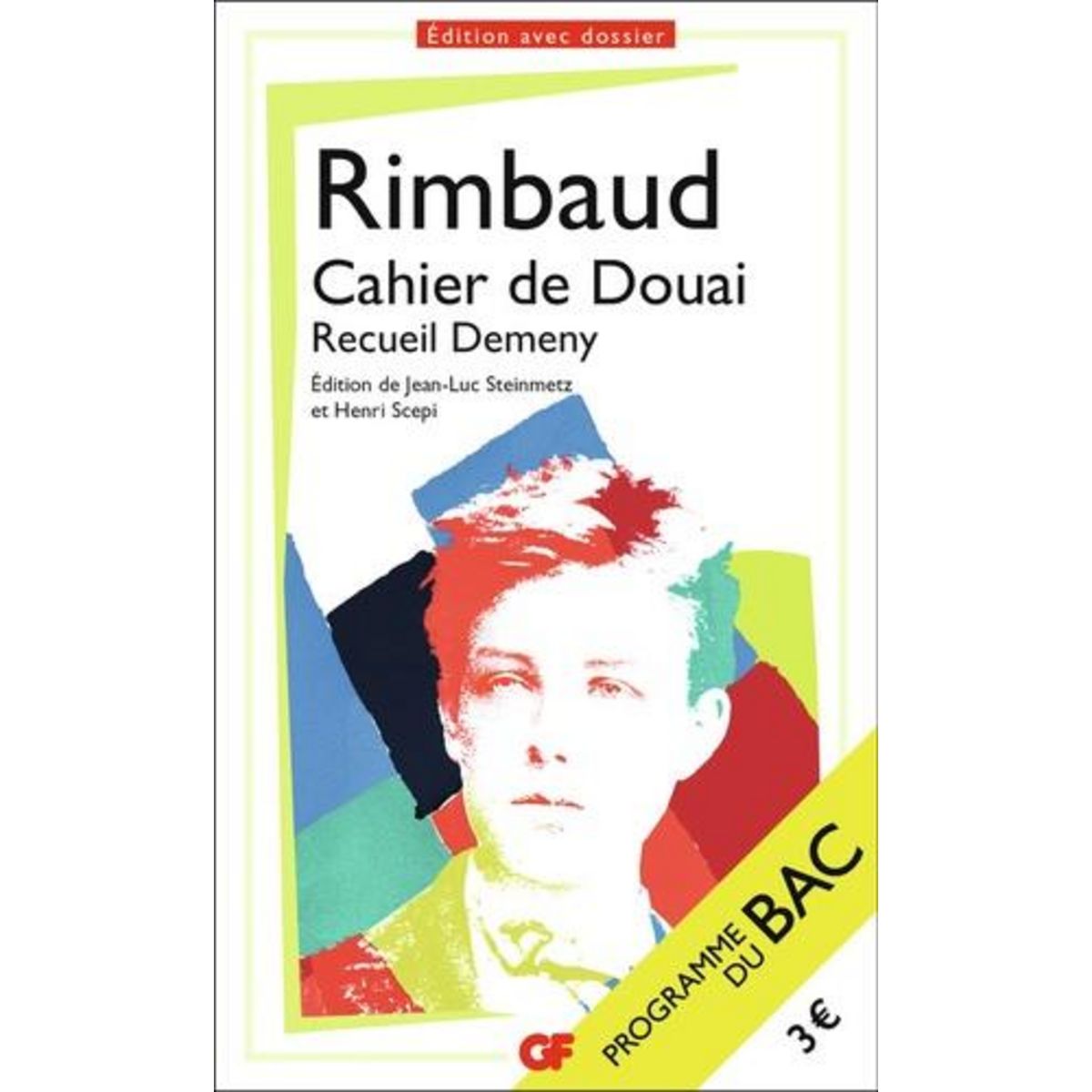 CAHIERS DE DOUAI. RECUEIL DEMENY, Rimbaud Arthur