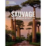 SAUVAGE. LES SANCTUAIRES DE LA NATURE, Duckette Maryellen