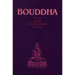 BOUDDHA. VIE ET OEUVRE DU PRECURSEUR EN INDE, Abd-ru-shin