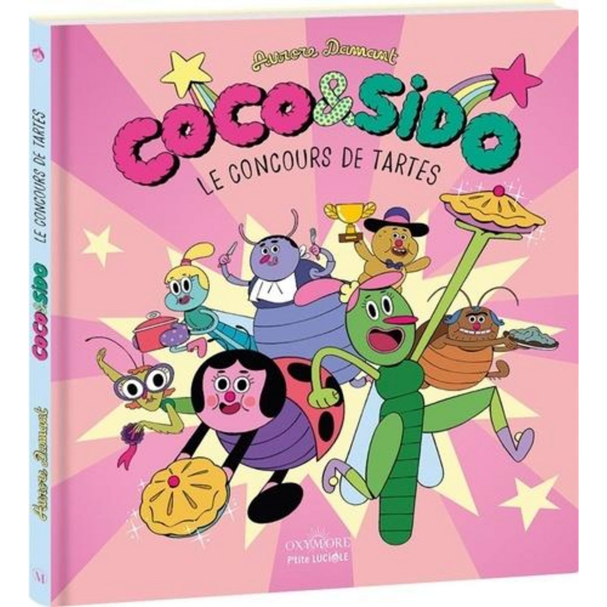 COCO & SIDO. LE CONCOURS DE TARTES, Damant Aurore