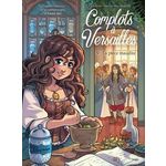 COMPLOTS A VERSAILLES TOME 9 : LA PIECE MAUDITE, Carbone