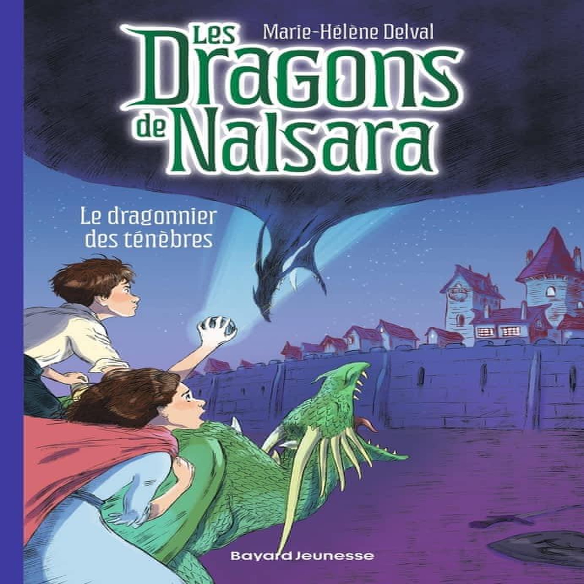 LES DRAGONS DE NALSARA TOME 3 : LE DRAGONNIER DES TENEBRES, Delval Marie-Hélène