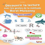 DECOUVRIR LA LECTURE AVEC LES GESTES DE LA METHODE BOREL-MAISONNY. MATERNELLE GS, Blanc Yves