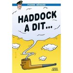 HADDOCK A DIT, Bénard Pierre