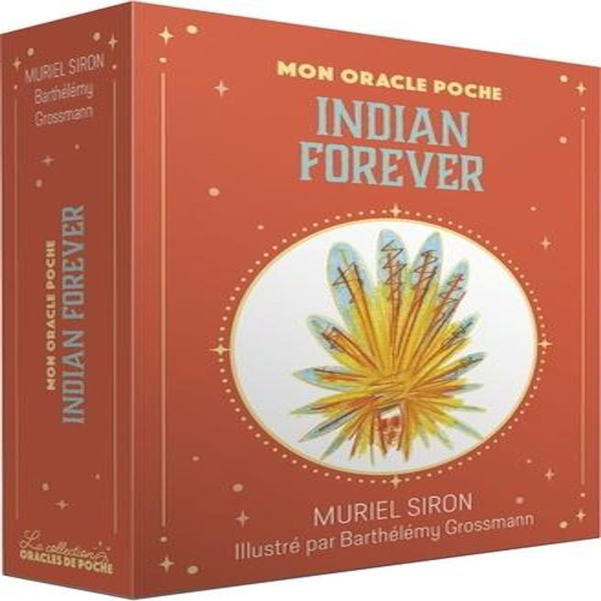 MON ORACLE POCHE INDIAN FOREVER, Siron Muriel