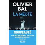 LA MEUTE, Bal Olivier