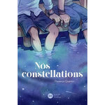 NOS CONSTELLATIONS, Quentin Florence