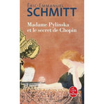 MADAME PYLINSKA ET LE SECRET DE CHOPIN, Schmitt Eric-Emmanuel