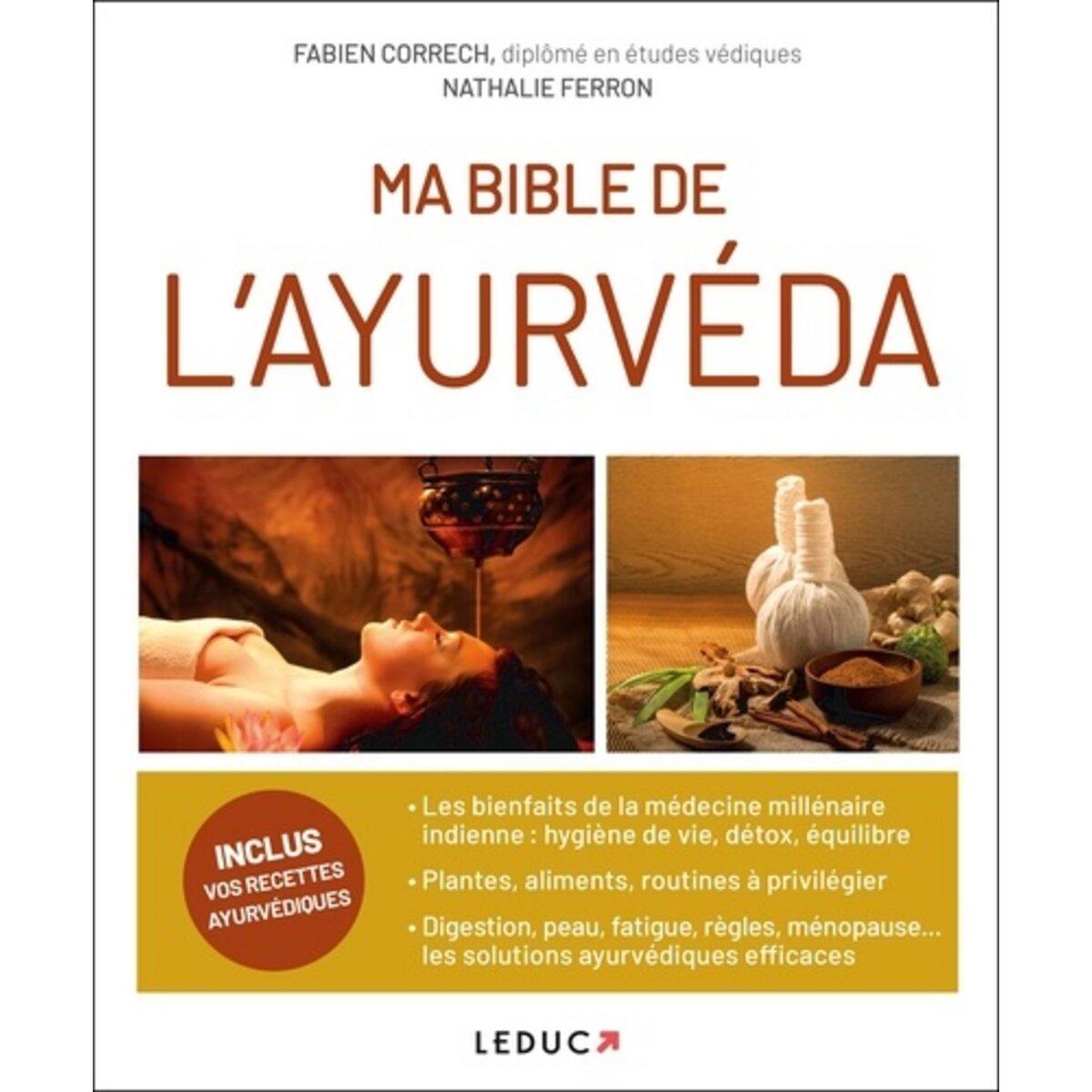  MA BIBLE DE L'AYURVEDA, Correch Fabien