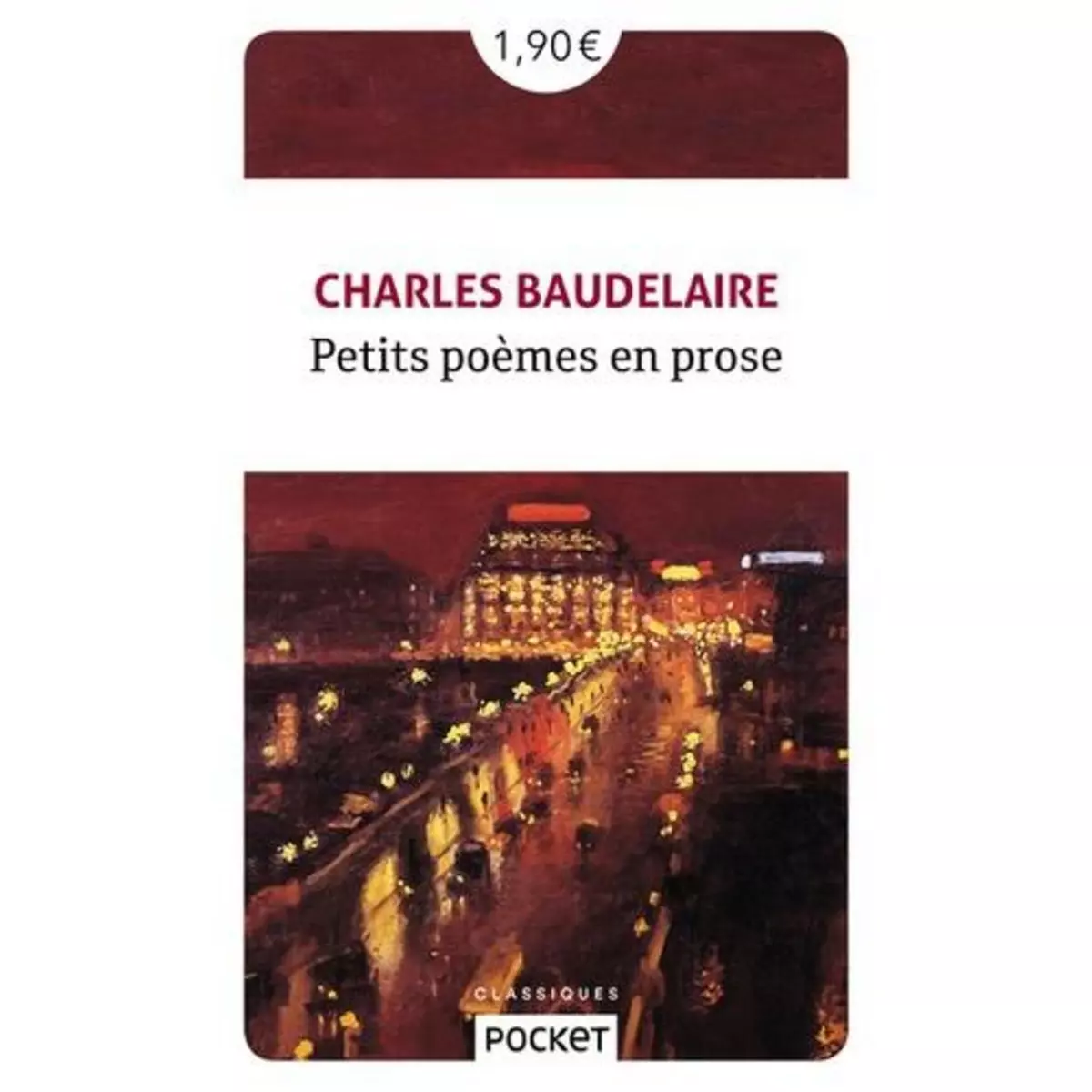  PETITS POEMES EN PROSE, Baudelaire Charles