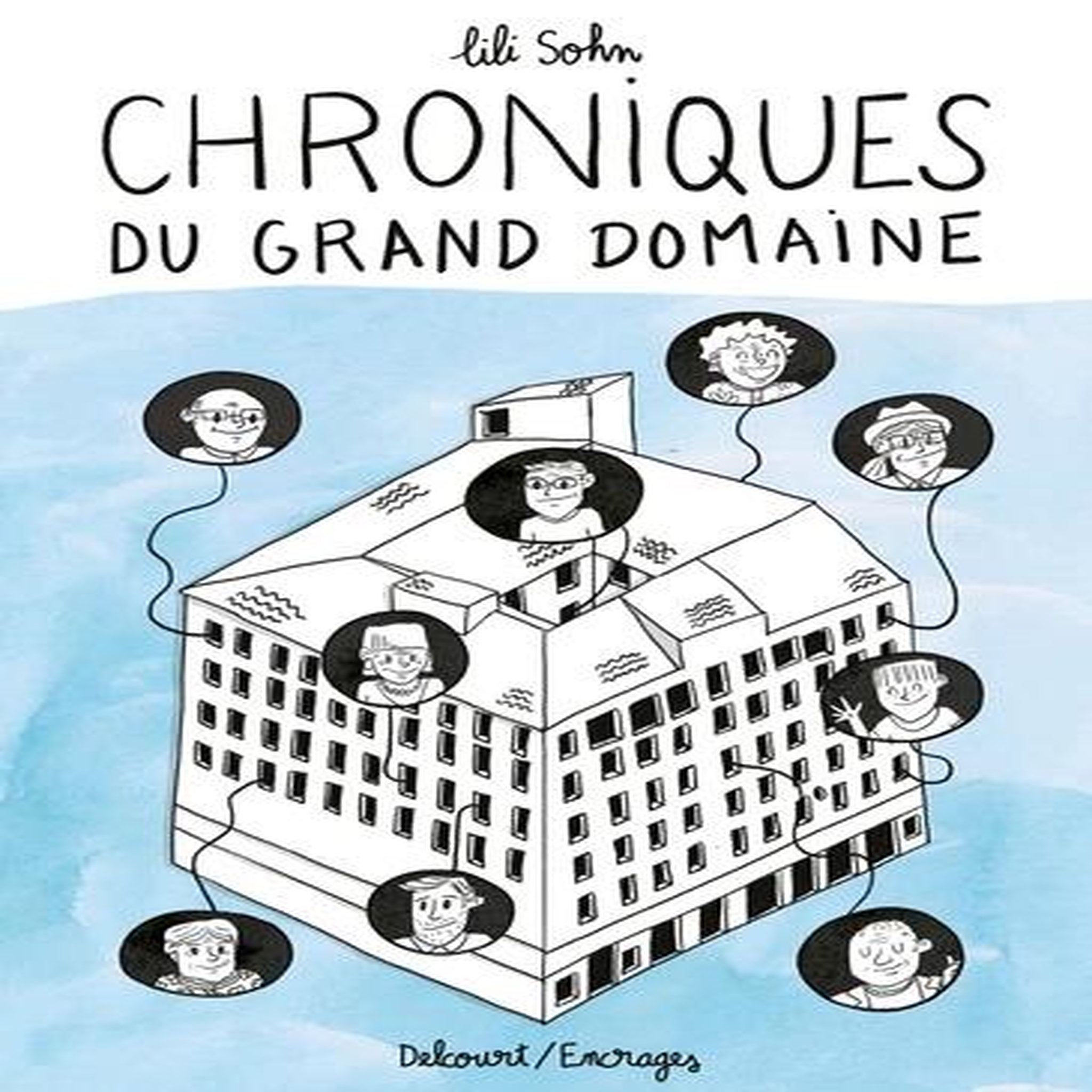 CHRONIQUES DU GRAND DOMAINE, Sohn Lili