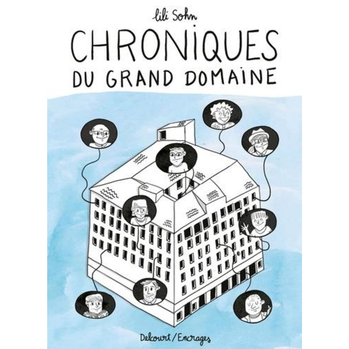 CHRONIQUES DU GRAND DOMAINE, Sohn Lili