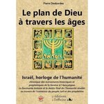 LE PLAN DE DIEU A TRAVERS LES AGES, Desbordes Pierre