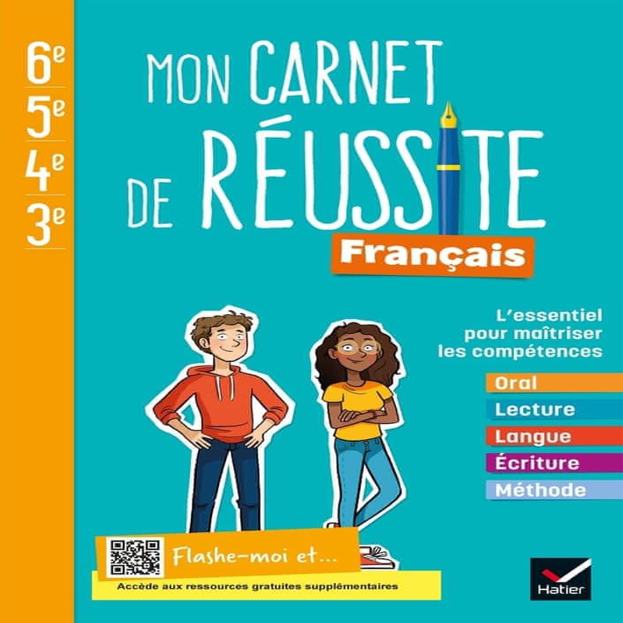 FRANCAIS 6E-5E-4E-3E MON CARNET DE REUSSITE. CAHIER DE L'ELEVE, EDITION 2021, Haudiquet Fabienne