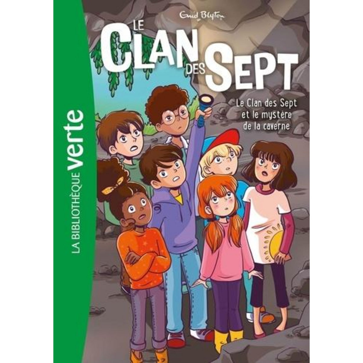 LE CLAN DES SEPT TOME 7 : LE CLAN DES SEPT ET LE MYSTERE DE LA CAVERNE, Blyton Enid
