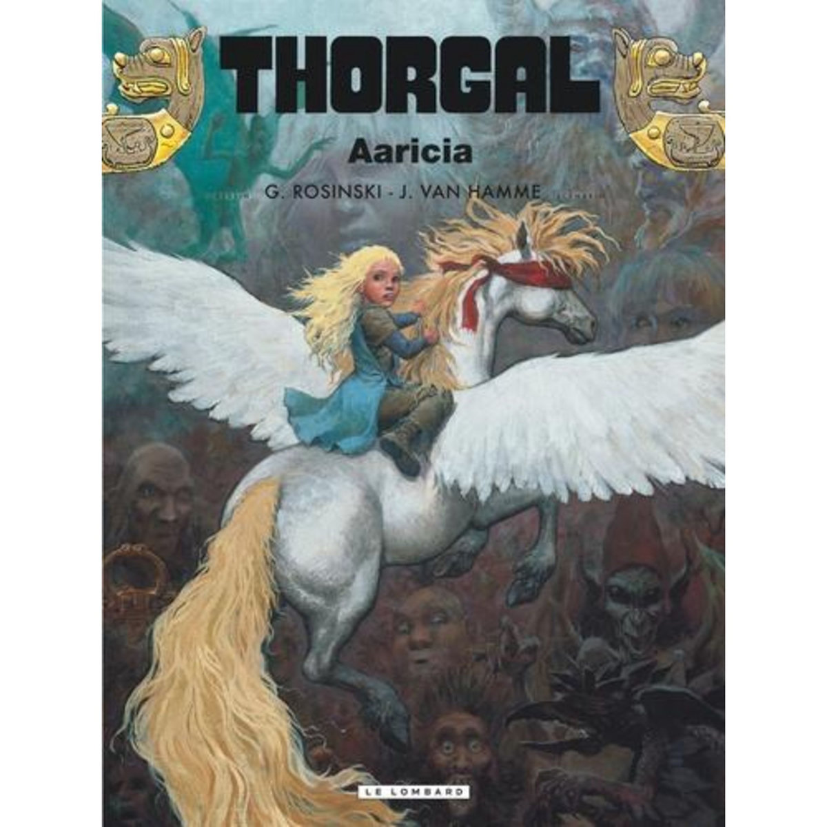 THORGAL TOME 14 : AARICIA, Van Hamme Jean