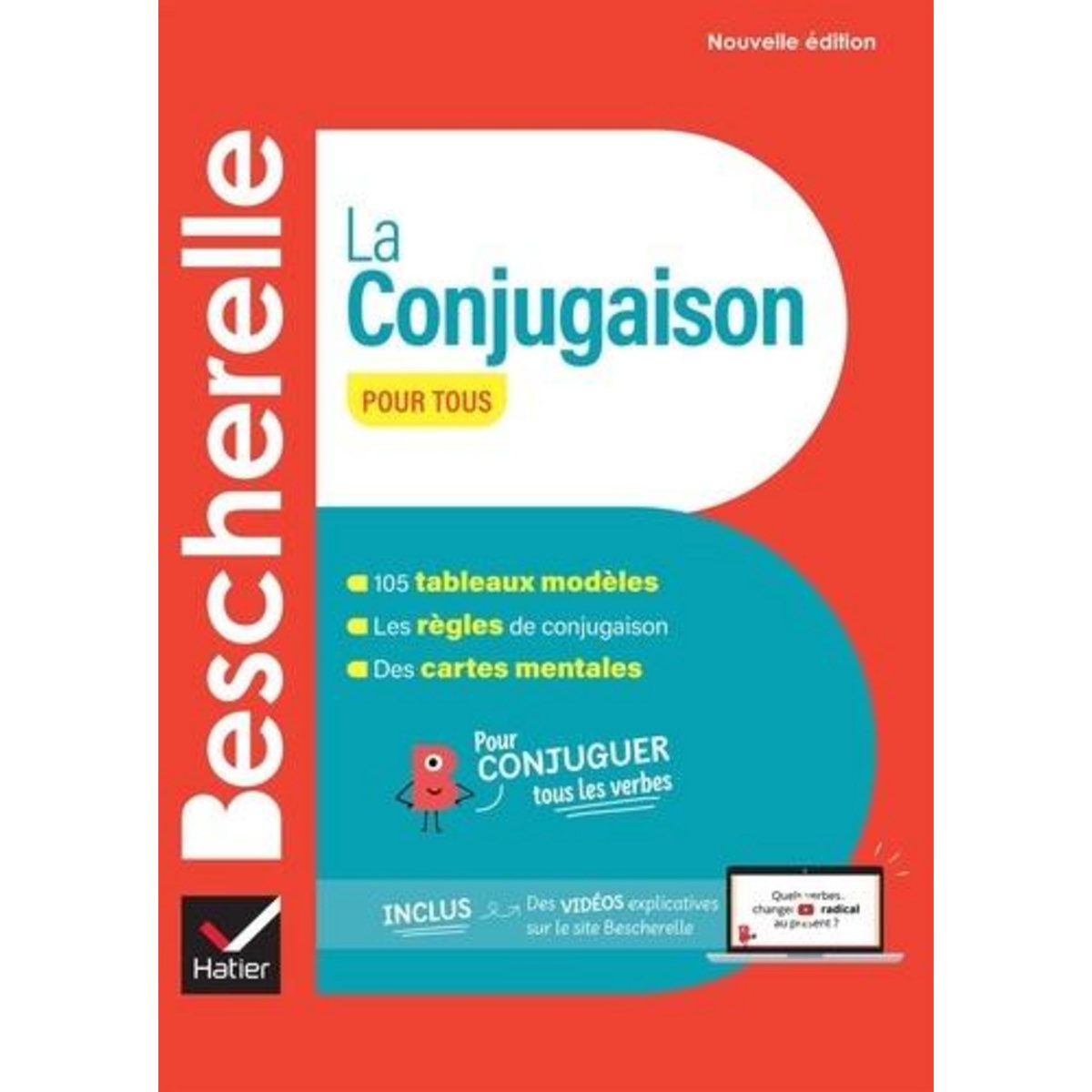 BESCHERELLE : LA CONJUGAISON POUR TOUS, Laurent Nicolas