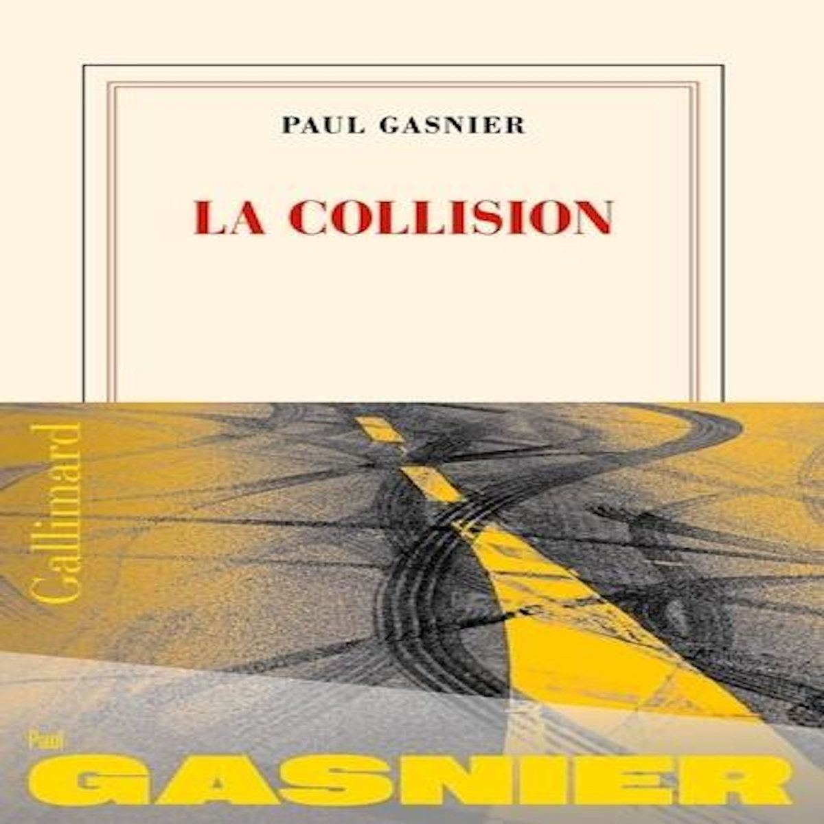 LA COLLISION, Gasnier Paul