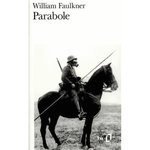 PARABOLE, Faulkner William