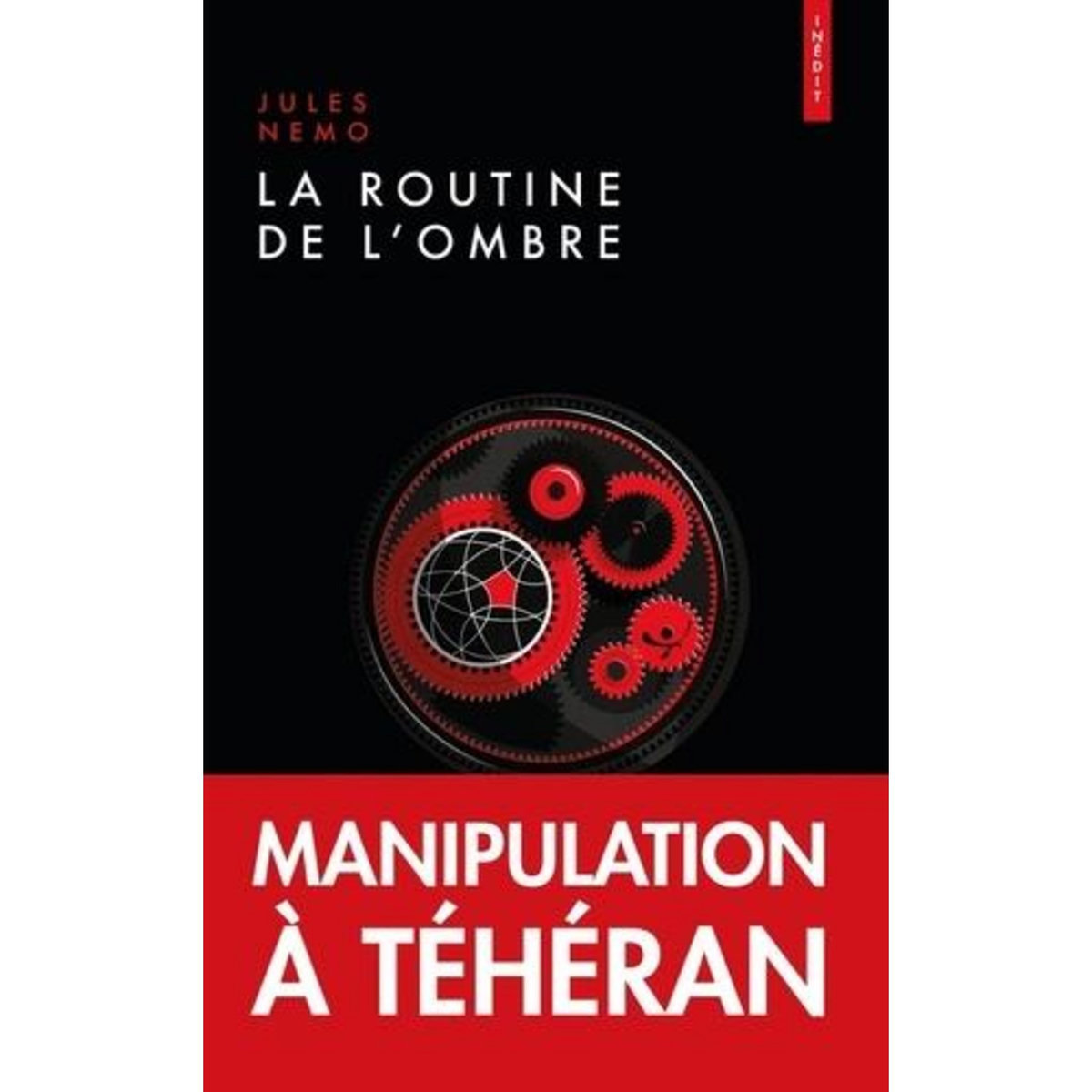 LA ROUTINE DE L'OMBRE, Nemo Jules