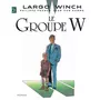  LARGO WINCH TOME 2 : LA GROUPE W, Van Hamme Jean