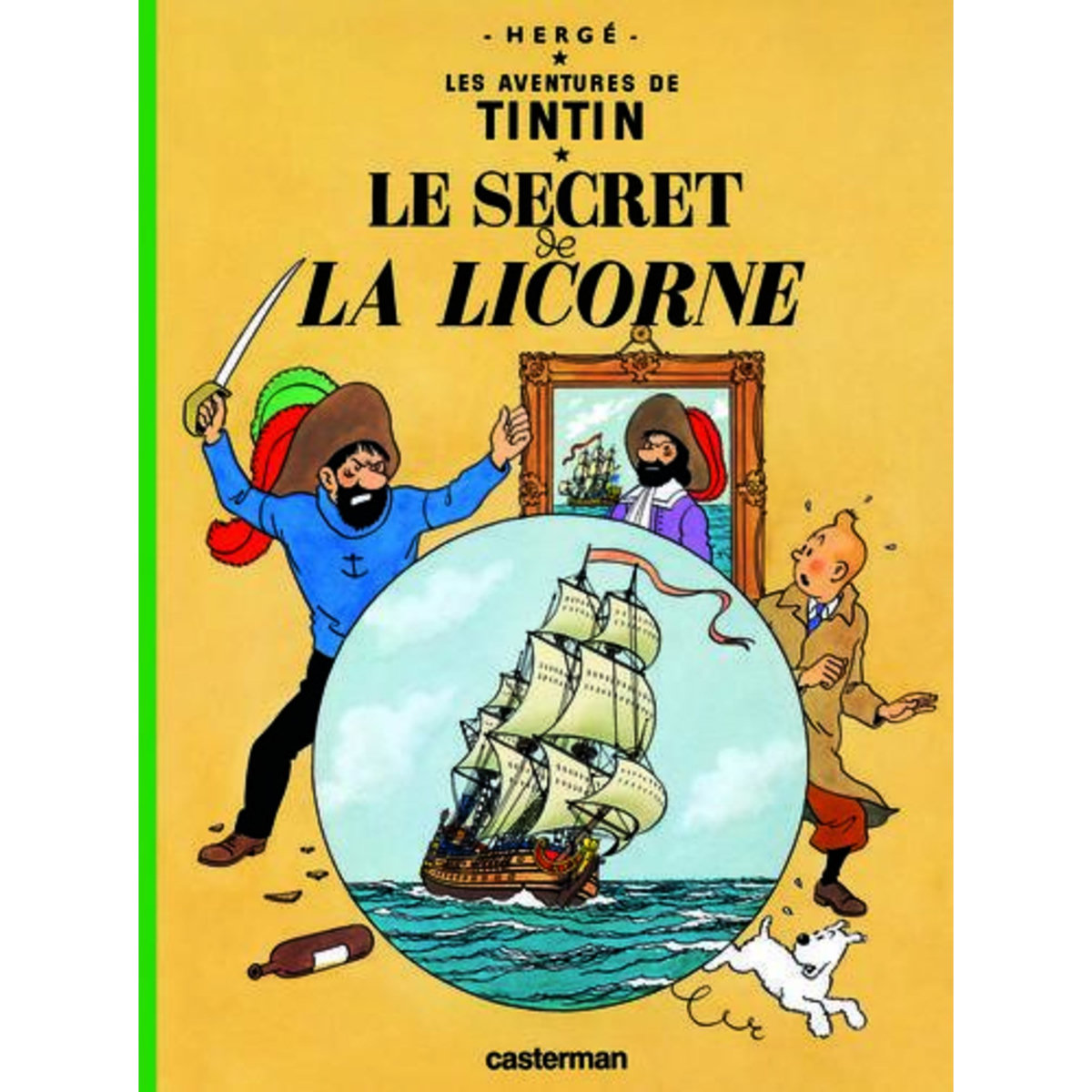 LES AVENTURES DE TINTIN TOME 11 : LE SECRET DE LA LICORNE, Hergé
