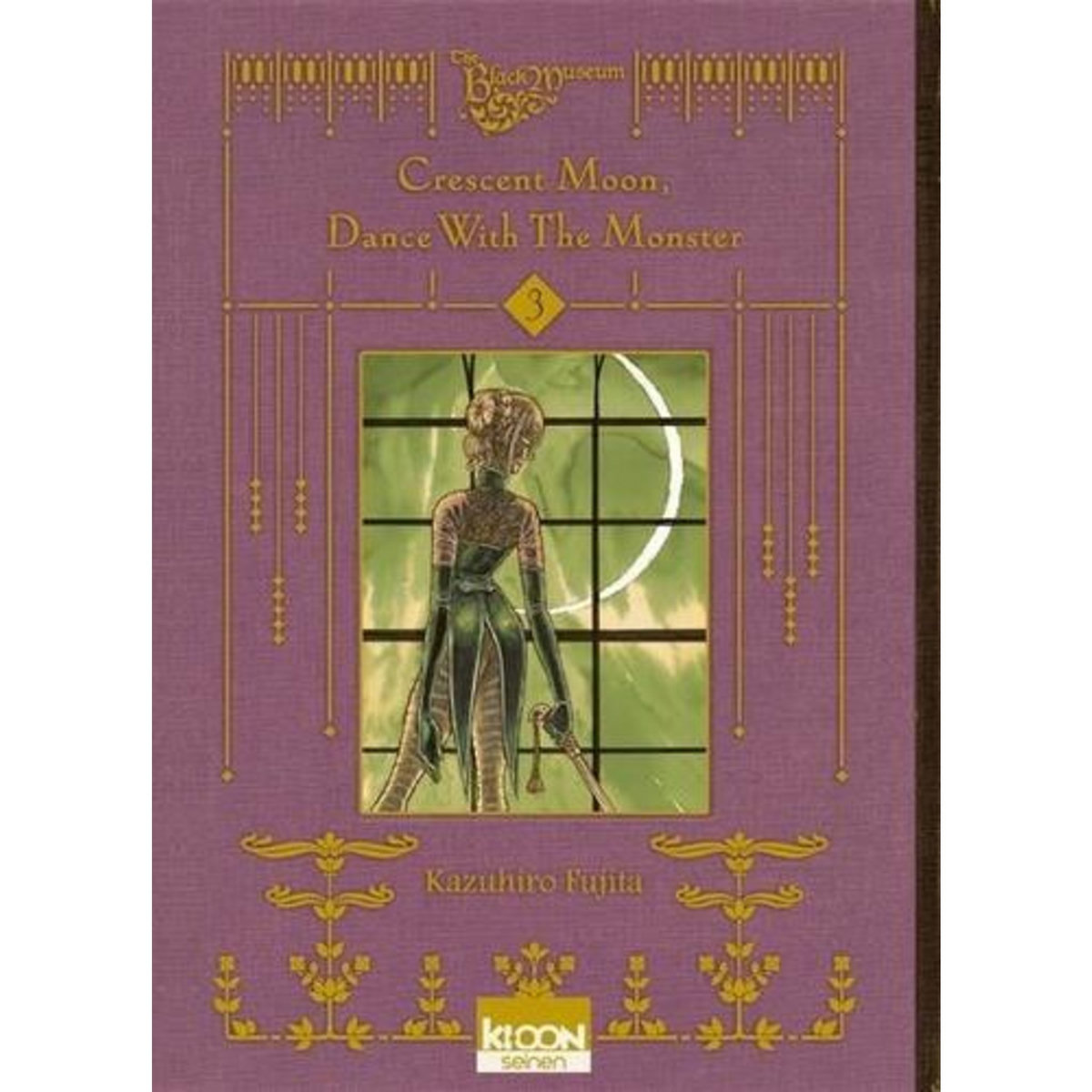 CRESCENT MOON, DANCE WITH THE MONSTER TOME 3 , Fujita Kazuhiro