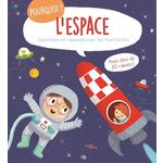 L'ESPACE. QUESTIONS ET REPONSES POUR LES TOUT-PETITS, Tam Tam Editions