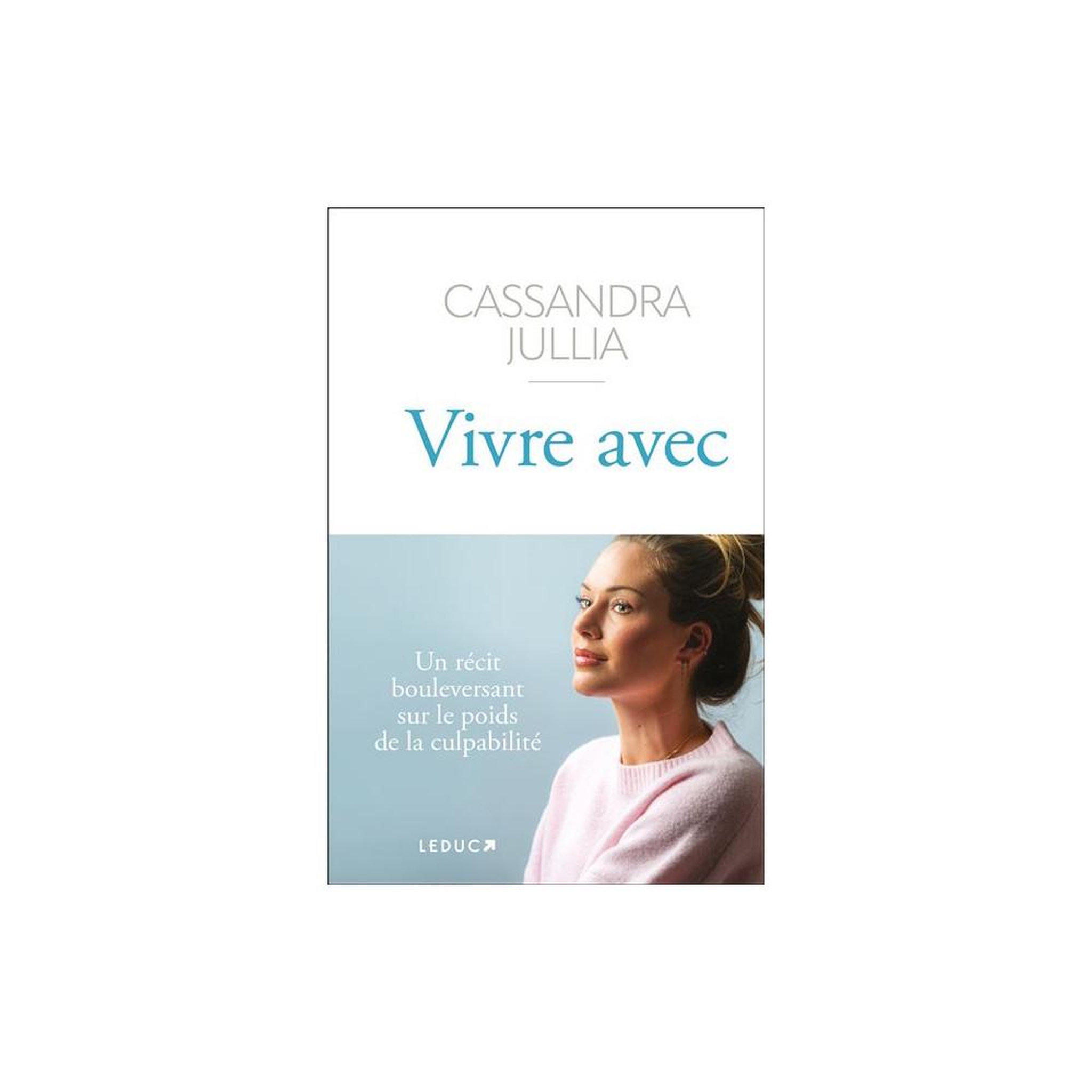 Livre imprimé broché « vivre avec » cassandra jullia, témoignage sur la culpabilité, 144 pages